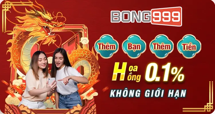 bong999 khuyen mai 12